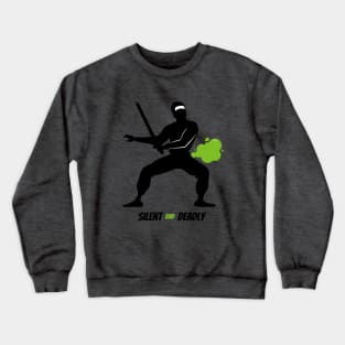 Silent and Deadly - Ninja FART Crewneck Sweatshirt